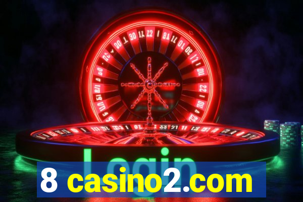 8 casino2.com